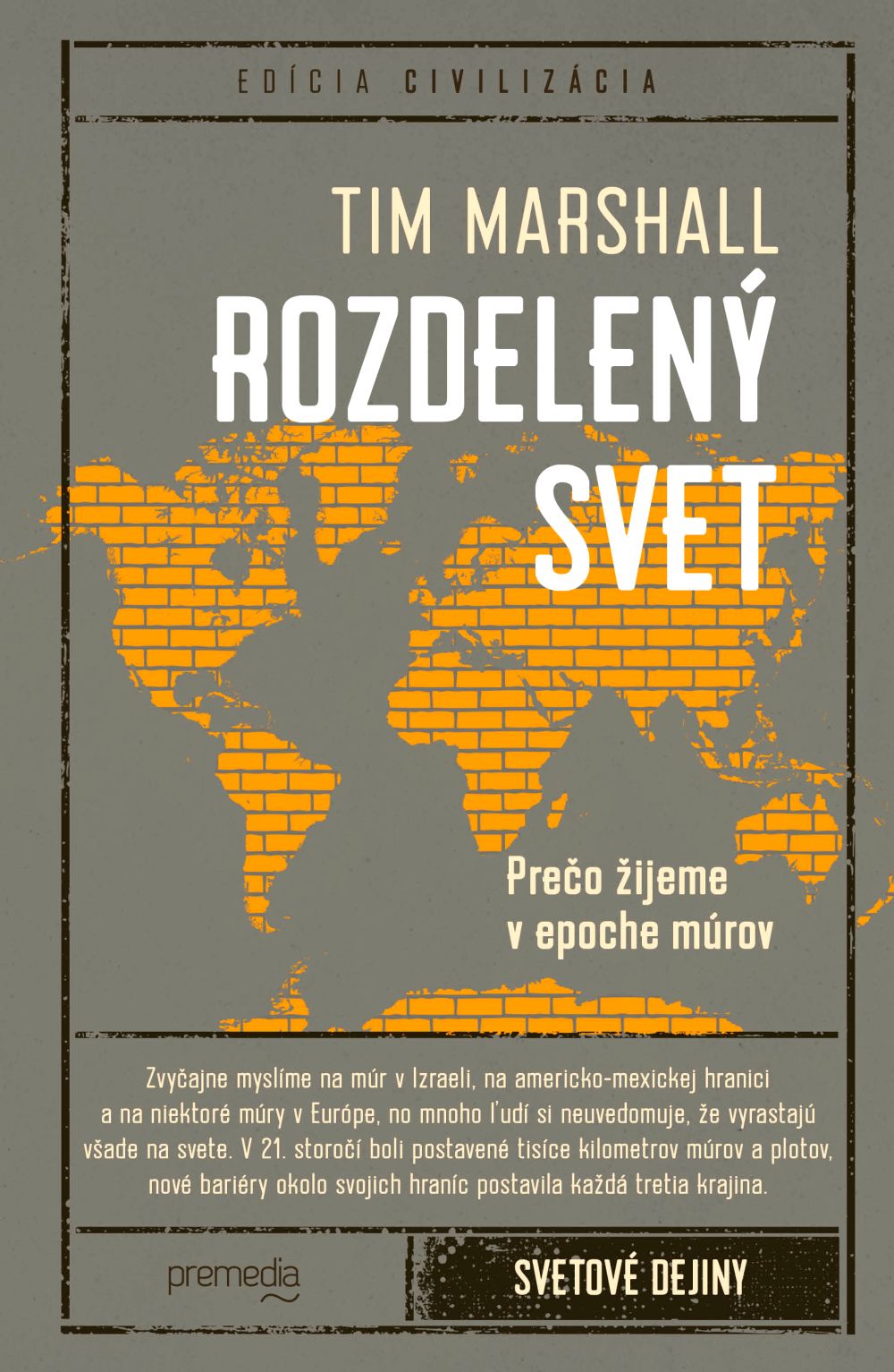 Tim Marshall: Rozdelený svet