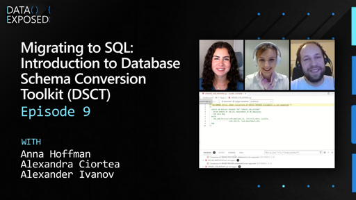 Migrating to SQL: Introduction to Database Schema Conversion Toolkit (DSCT) (Ep. 9)