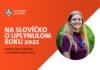 Rok 2022 očami riaditeľky Ústredia