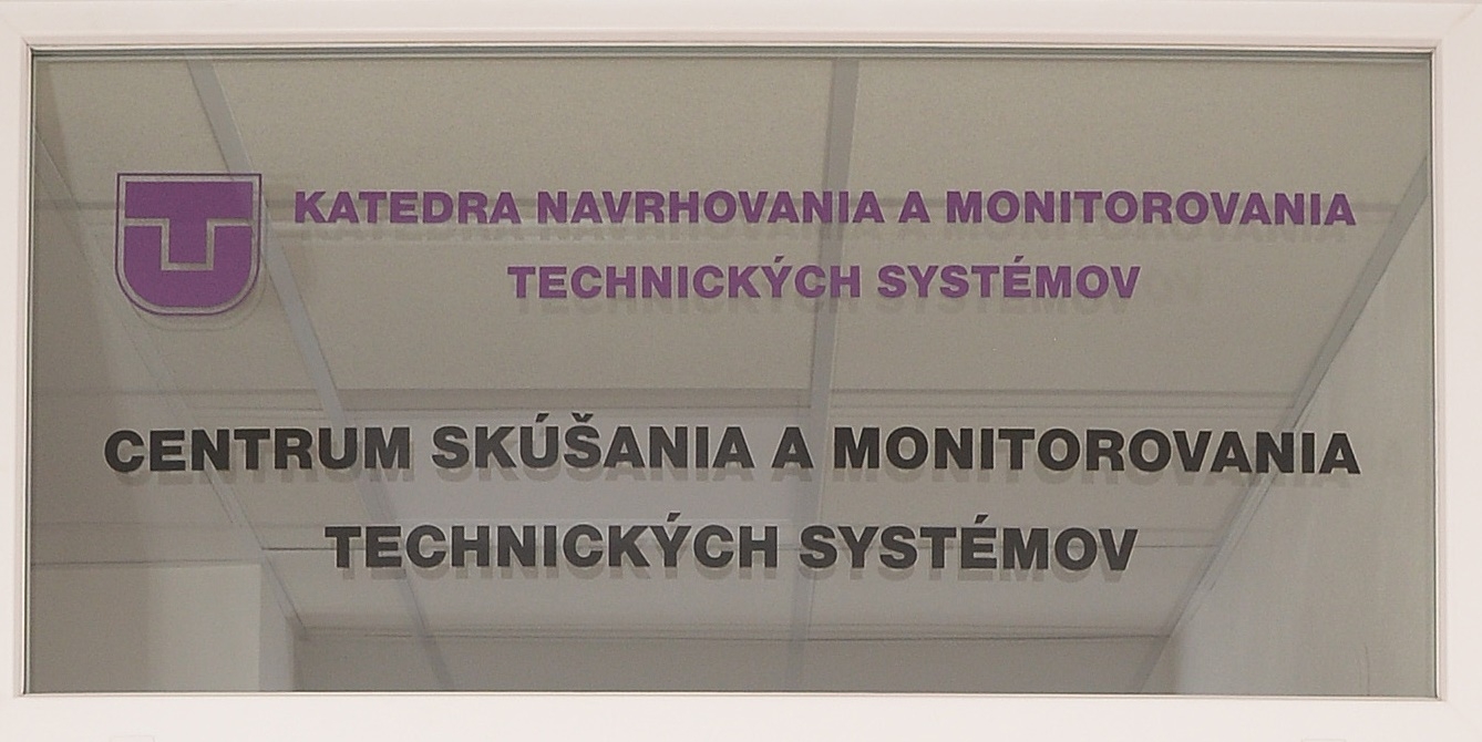 Centrum skúšania a monitorovania technických systémov KNMTS FVT